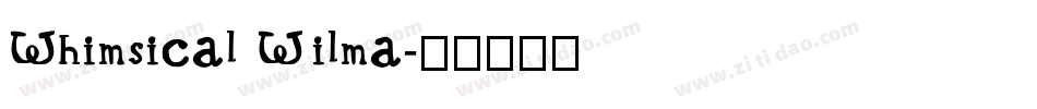 Whimsical Wilma字体转换